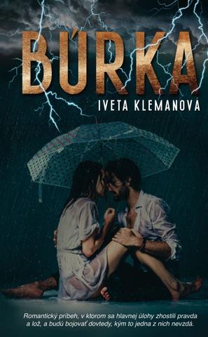 Kniha: Búrka - 1. vydanie - Iveta Klemanová