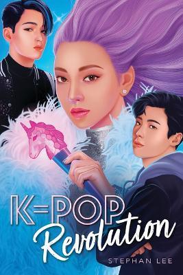 Kniha: K-Pop Revolution - 1. vydanie - Stephan Lee