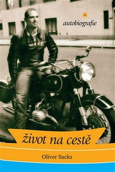 Kniha: Život na cestě - autobiografie - Oliver Sacks