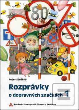 Rozprávky o dopravných z… (Peter Stoličný)