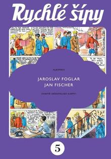 Kniha: Rychlé šípy - Jaroslav Foglar