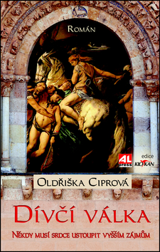 Kniha: Dívčí válka - Oldřiška Ciprová