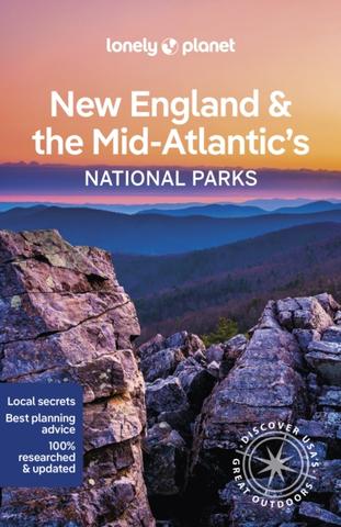 Kniha: New England & the Mid-Atlantics National Parks 1 - Lonely Planet,Regis St Louis,Amy C Balfour,Robert Balkovich,Virginia Maxwell,Karla Zimmerman