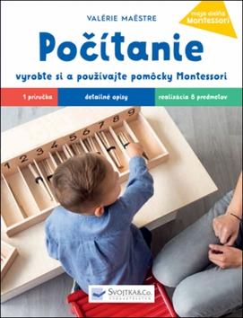 Kniha: Počítanie Vyrobte si a požívajte pomôcky Montessori - 1. vydanie - Valérie Maestre