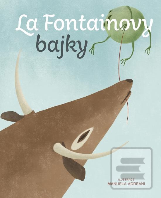 Kniha: La Fontainovy bajky - 1. vydanie - Jean de La Fontaine