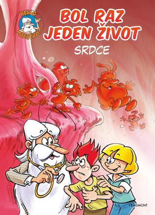 Kniha: Bol raz jeden život - Srdce - 1. vydanie - Jean-Charles Gaudin