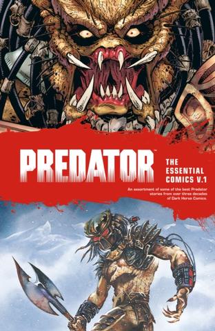 Kniha: Predator The Essential Comics Volume 1 - Mark Verheiden