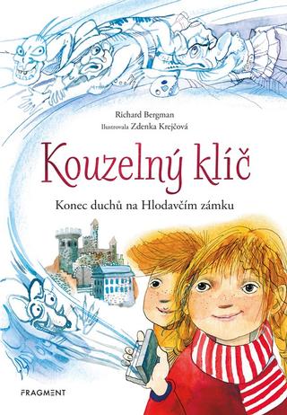 Kniha: Kouzelný klíč – Konec duchů na Hlodavčím zámku - 1. vydanie - Richard Bergman; Zdenka Krejčová