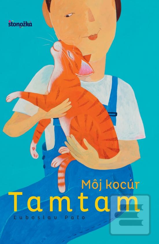 Kniha: Tamtam, môj kocúr - 1. vydanie - Ľuboslav Paľo