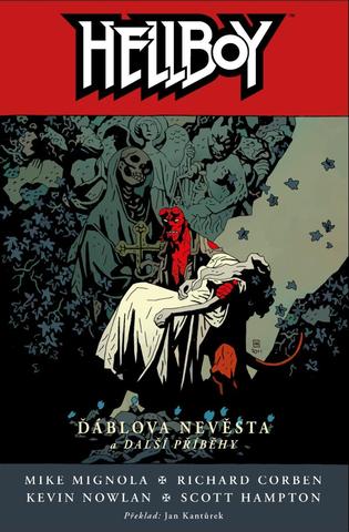Kniha: Hellboy 11 - Ďáblova nevěsta a další pří - 2. vydanie - Mike Mignola