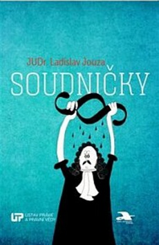 Kniha: Soudničky - Ladislav Jouza