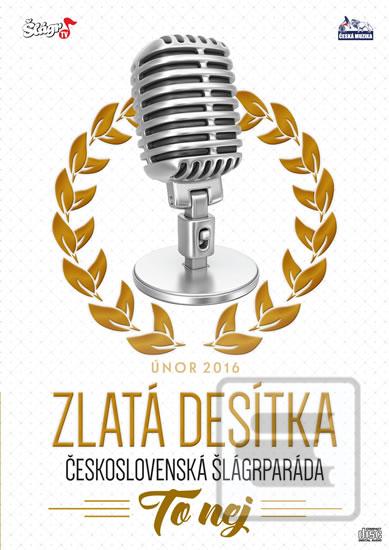 Zlatá desítka únor 2016…