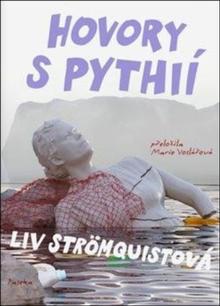 Kniha: Hovory s Pythií - 1. vydanie - Liv Strömquistová