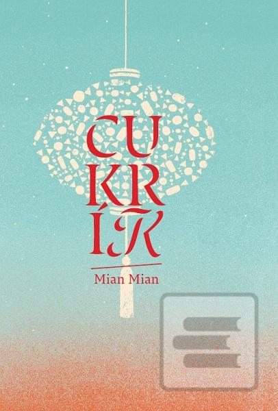 Cukrík (Mian Mian)