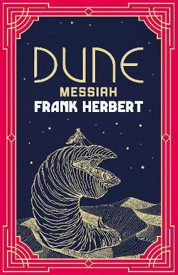 Kniha: Dune Messiah - 1. vydanie - Frank Herbert