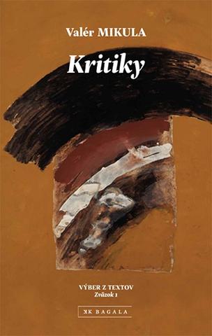 Kniha : Kritiky - Výber z textov. Zväzok 1