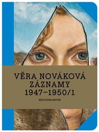 Kniha: Záznamy 1947–1950/1 - Věra Nováková