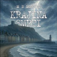Médium CD: Krajina smrti - MP3-CD - M. S. Morris; Marie Štípková
