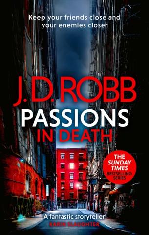 Kniha: Passions in Death: An Eve Dallas thriller (In Death 59) - J. D. Robb