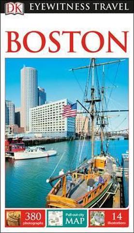 Kniha: Boston - DK Eyewitness Travel Guide - 1. vydanie - DK Eyewitness