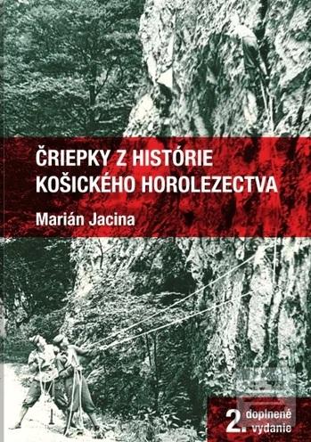 Čriepky z histórie košic… (Marián Jacina)