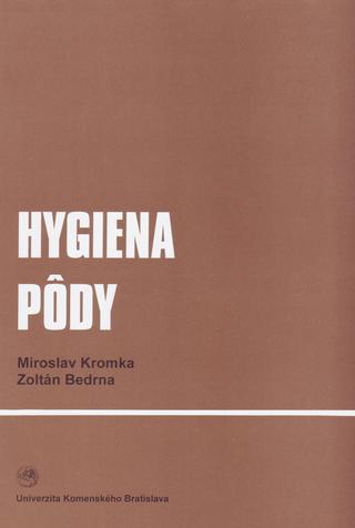 Kniha: Hygiena pôdy - Miroslav Kromka