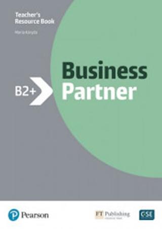 Kniha: Business Partner B2+ Teacher’s Book  with MyEnglishLab - 1. vydanie