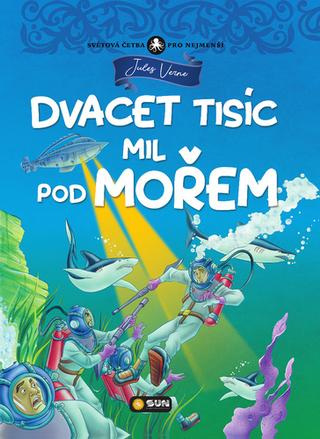 Kniha: Dvacet tisíc mil pod mořem - 1. vydanie - Jules Verne