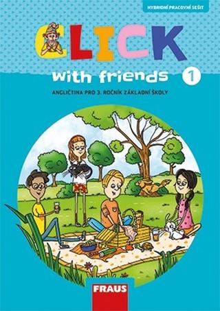 Kniha : Click with friends 1 - Angličtina pro 3. ročník základní školy