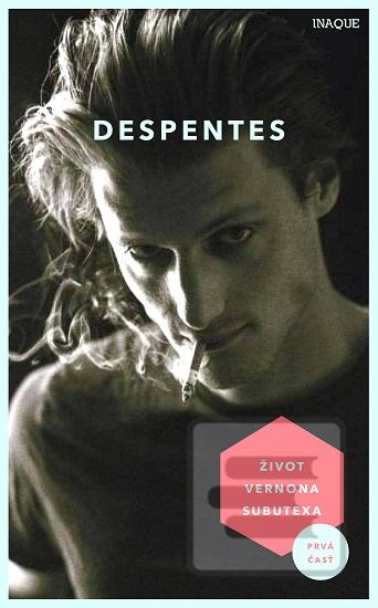 Kniha: Život Vernona Subutexa 1 - Virginie Despentesová