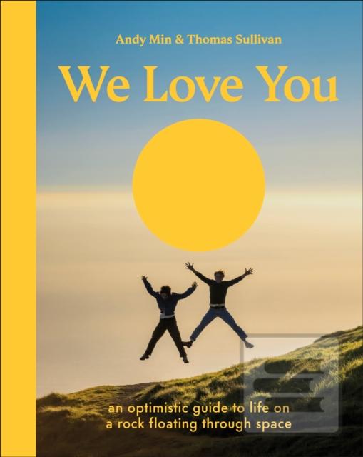 We Love You (Thomas Sullivan,Andy Min)