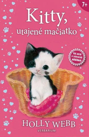 Kniha: Kitty, utajené mačiatko - Zvierací miláčikovia - 1. vydanie - Holly Webbová