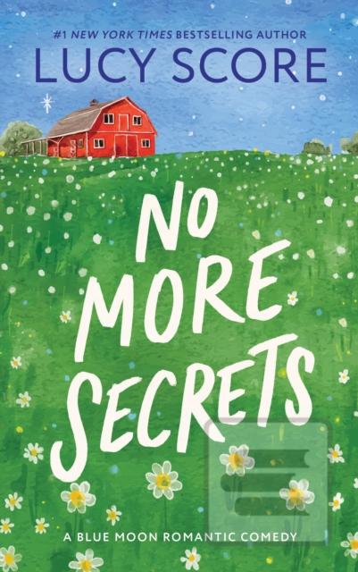 No More Secrets (Lucy Score)