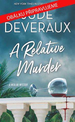 Kniha: Tajemná vražda - A Medlar Mystery (4) - 1. vydanie - Jude Deverauxová