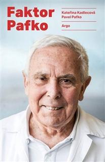 Kniha: Faktor Pafko - Kateřina Kadlecová; Pavel Pafko