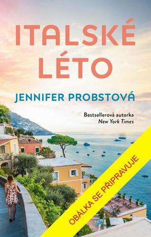 Kniha: Italské léto - 1. vydanie - Jennifer Probstová