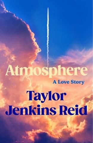 Kniha: Atmosphere - 1. vydanie - Taylor Jenkins Reid