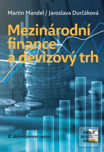 Mezinárodní finance a de… (Jaroslava Durčáková, Martin Mandel)