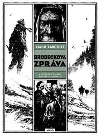 Kniha: Brodeckova zpráva - Philippe Claudel
