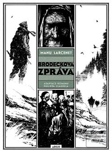 Kniha: Brodeckova zpráva - Philippe Claudel