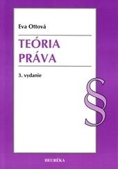 Kniha: Teória práva. 3. vyd. - Eva Ottová