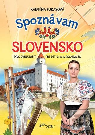 Spoznávam Slovensko (Katarína Fukasová)