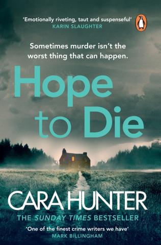 Kniha: Hope to Die - Cara Hunter