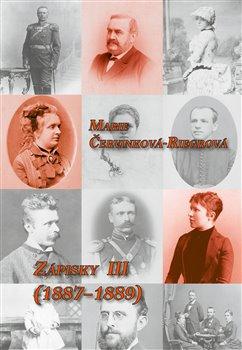 Kniha: Zápisky III (1887-1889) - Marie Červinková - Riegrov