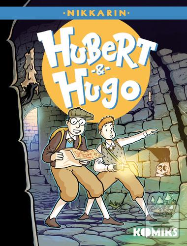 Kniha: Hubert & Hugo 2 - 1. vydanie - Nikkarin