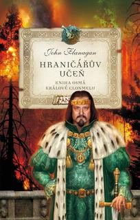 Kniha: Hraničářův učeň Králové Clonmelu - Kniha osmá - John Flanagan