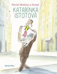 Kniha: Katarínka Istotová - Patrick Modiano