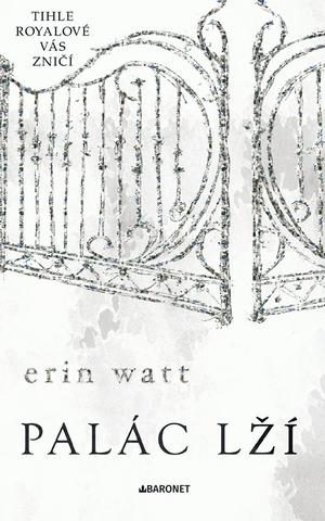 Kniha: Palác lží - 2. vydanie - Erin Wattová