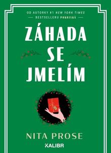Kniha: Záhada se jmelím - Pokojská (3.díl) - 1. vydanie - Nita Prose