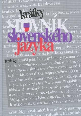 Kniha: Krátky slovník slovenského jazyka - Kačala